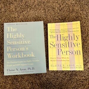 The Highly Sensitive Person by Elaine N. Aron, Ph.D. & Workbook